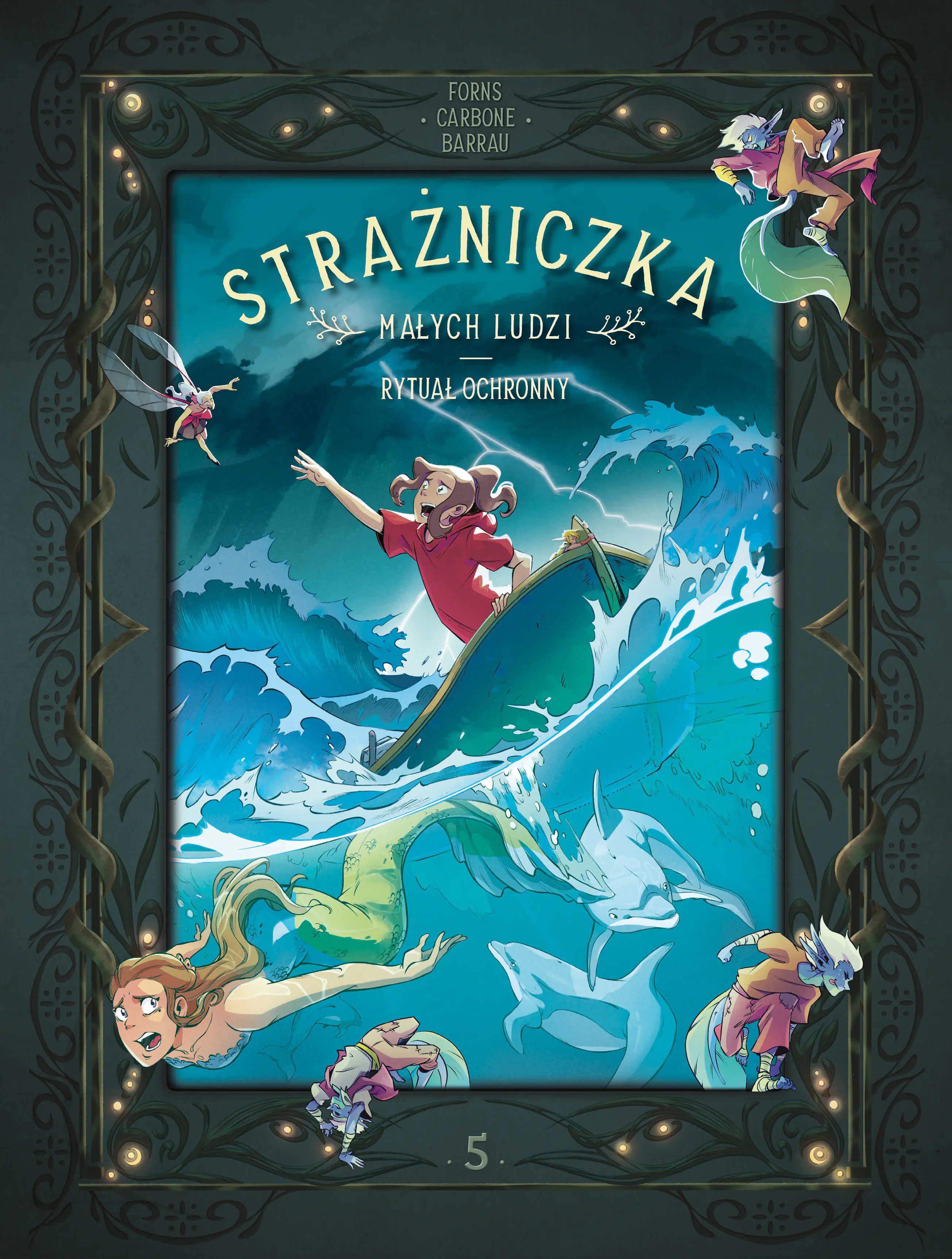 Książka - Strażniczka Małych Ludzi. Rytuał ochronny. Tom 5