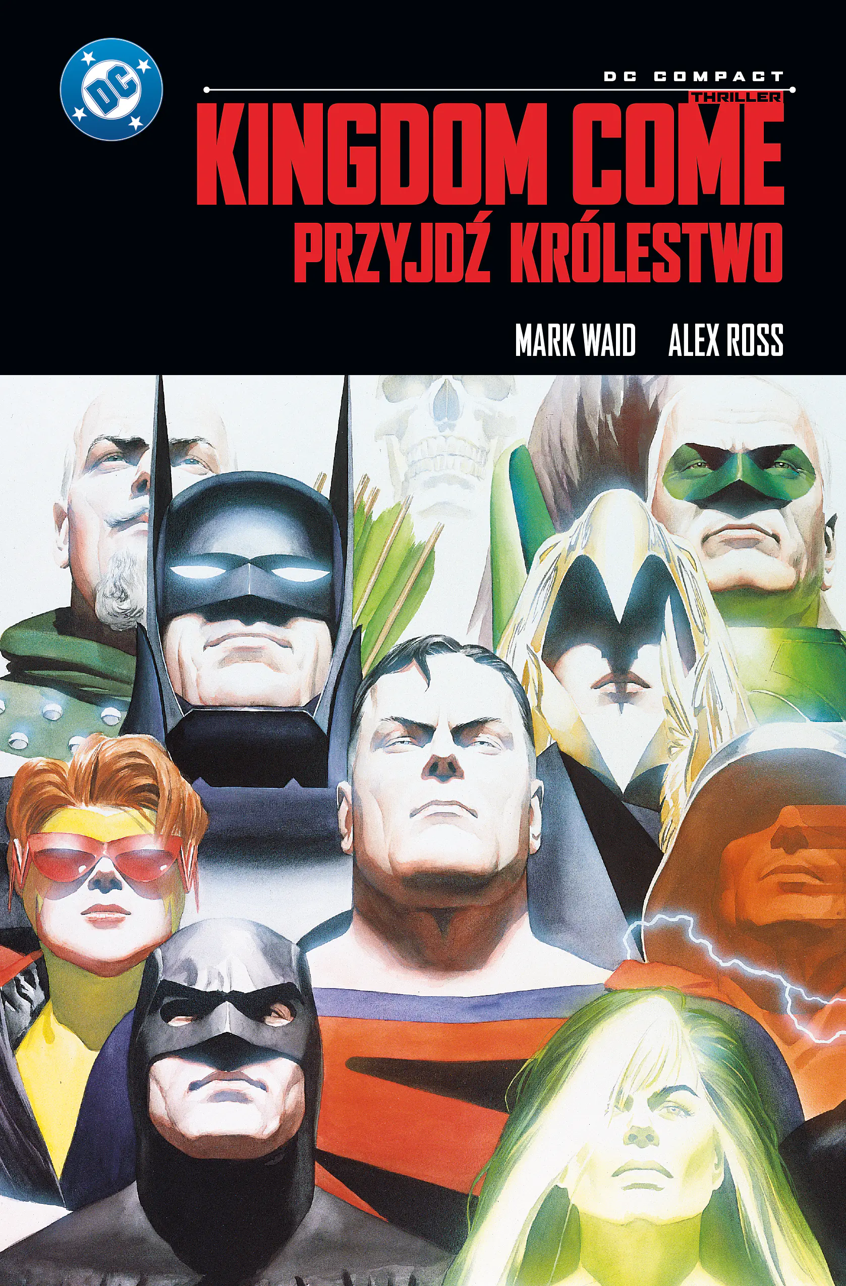 Książka - Kingdom Come. Przyjdź Królestwo
