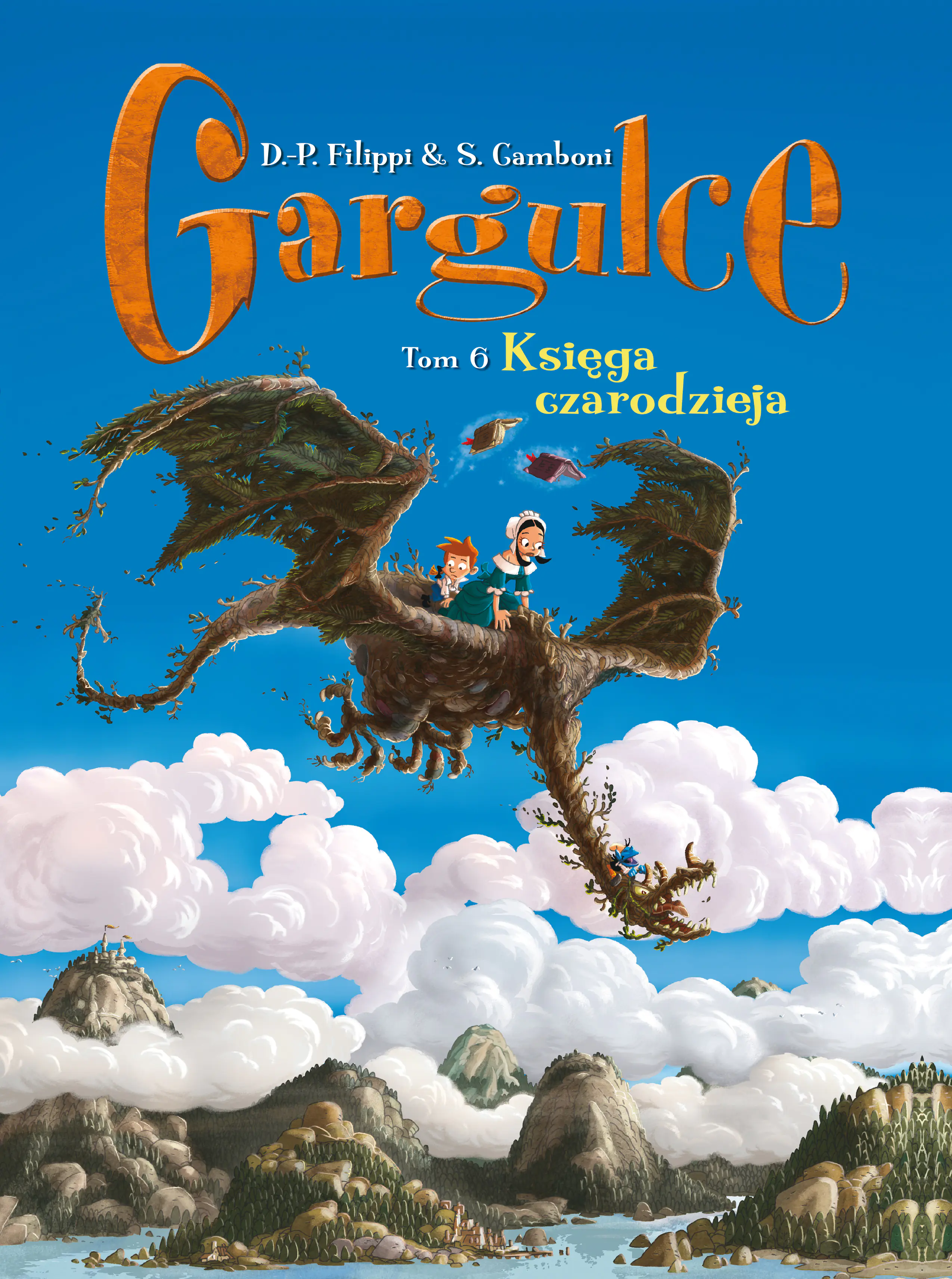 Książka - Księga czarodzieja. Gargulce. Tom 6