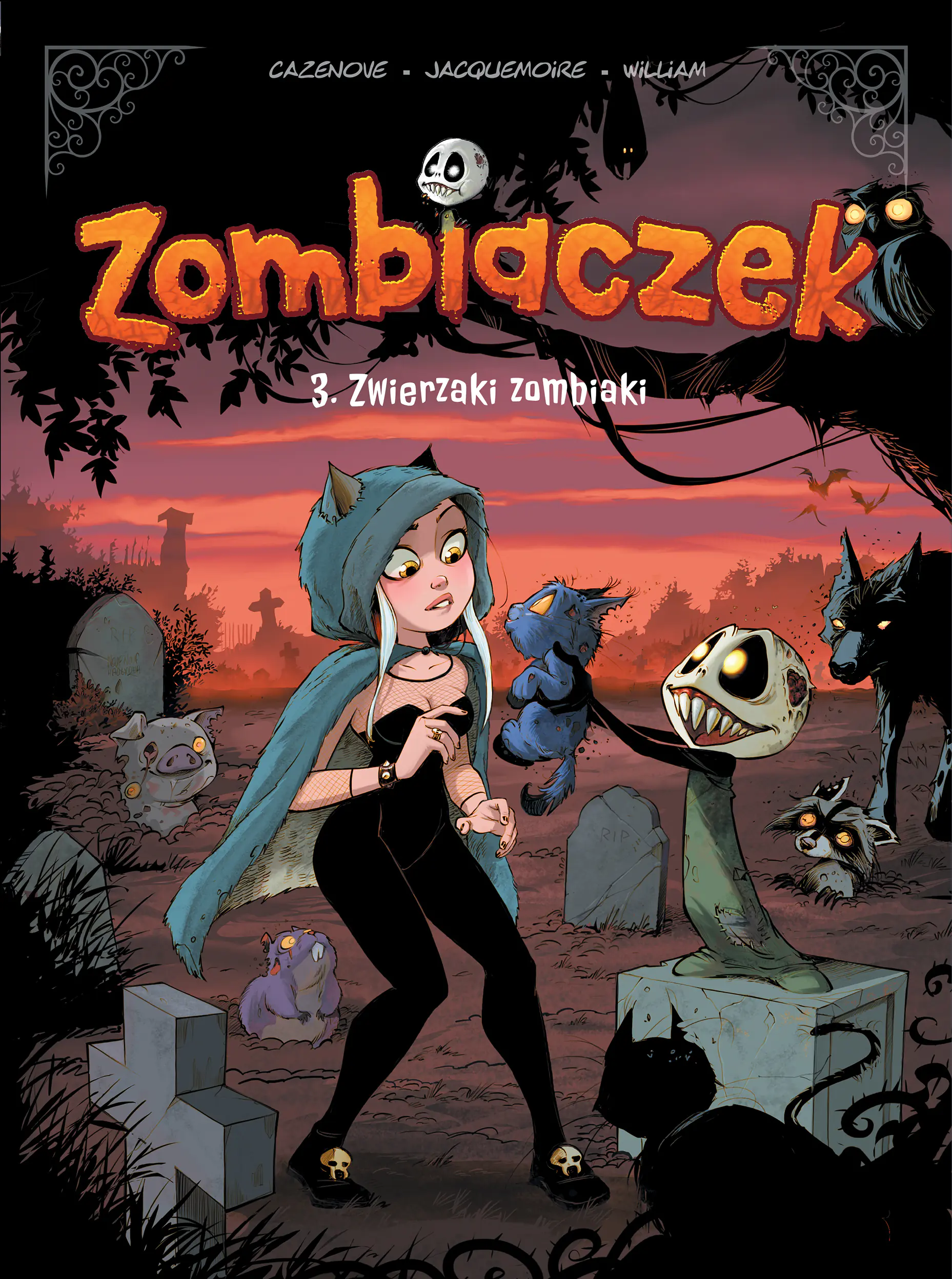 Książka - Zwierzaki zombiaki. Zombiaczek. Tom 3