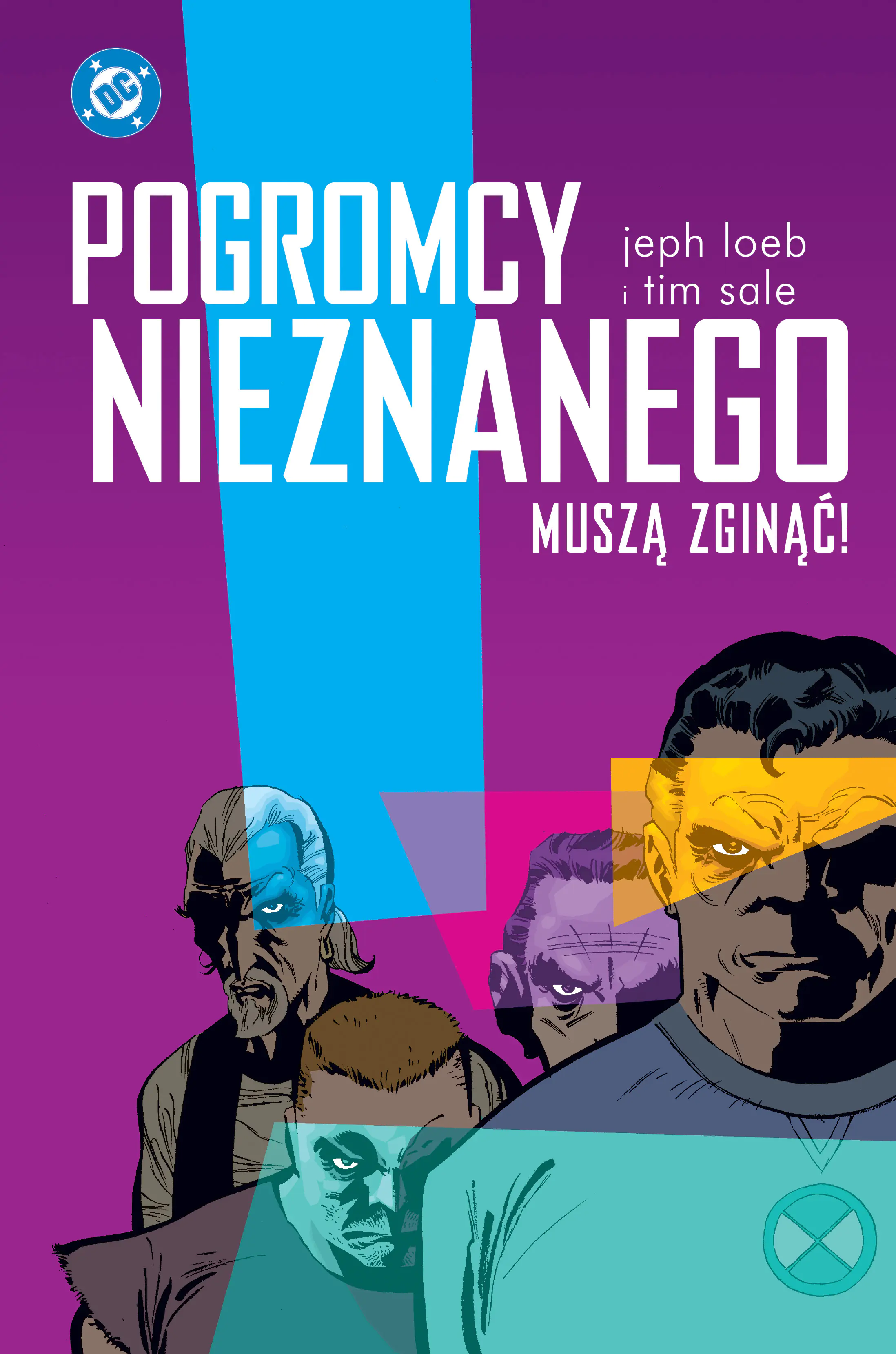 Książka - Pogromcy Nieznanego muszą zginąć!