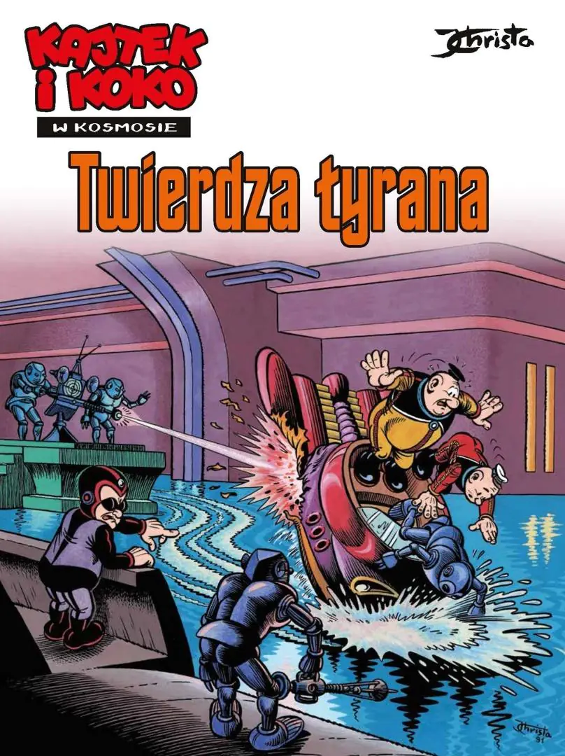 Książka - Kajtek i Koko w Kosmosie. Tom 2. Twierdza tyrana
