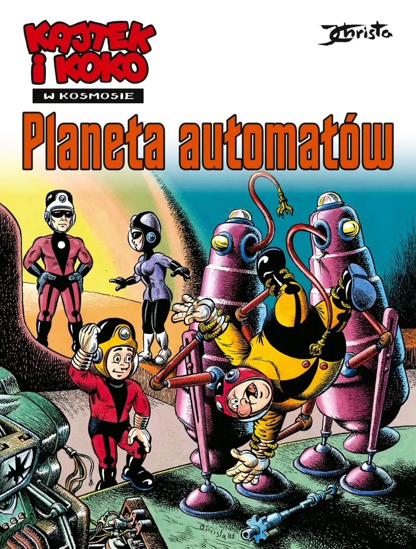 Książka - Kajtek i Koko w Kosmosie. Tom 4. Planeta automatów