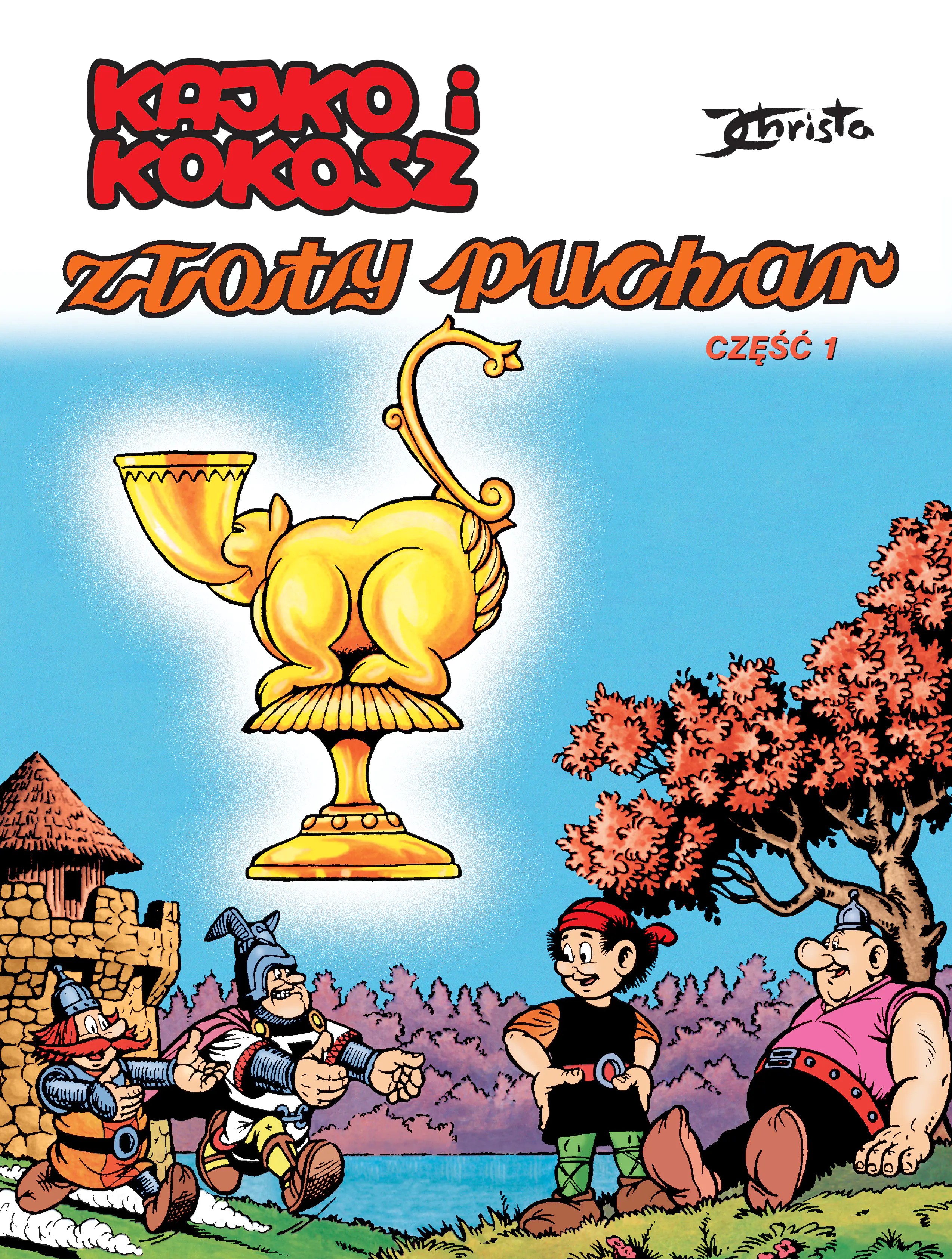 Książka - Kajko i Kokosz. Złoty puchar. Część 1
