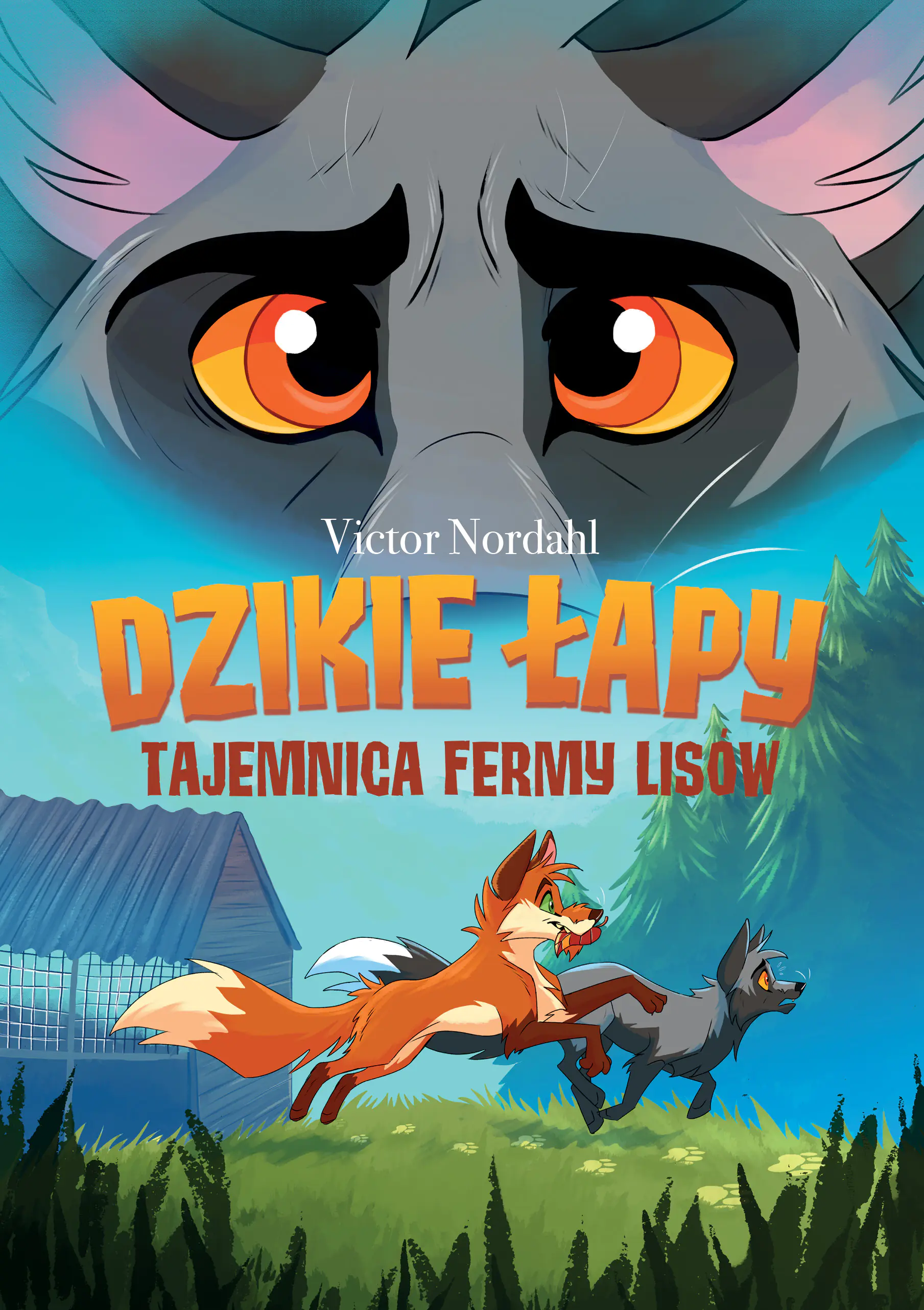 Książka - Dzikie łapy. Tom 1. Tajemnica fermy lisów