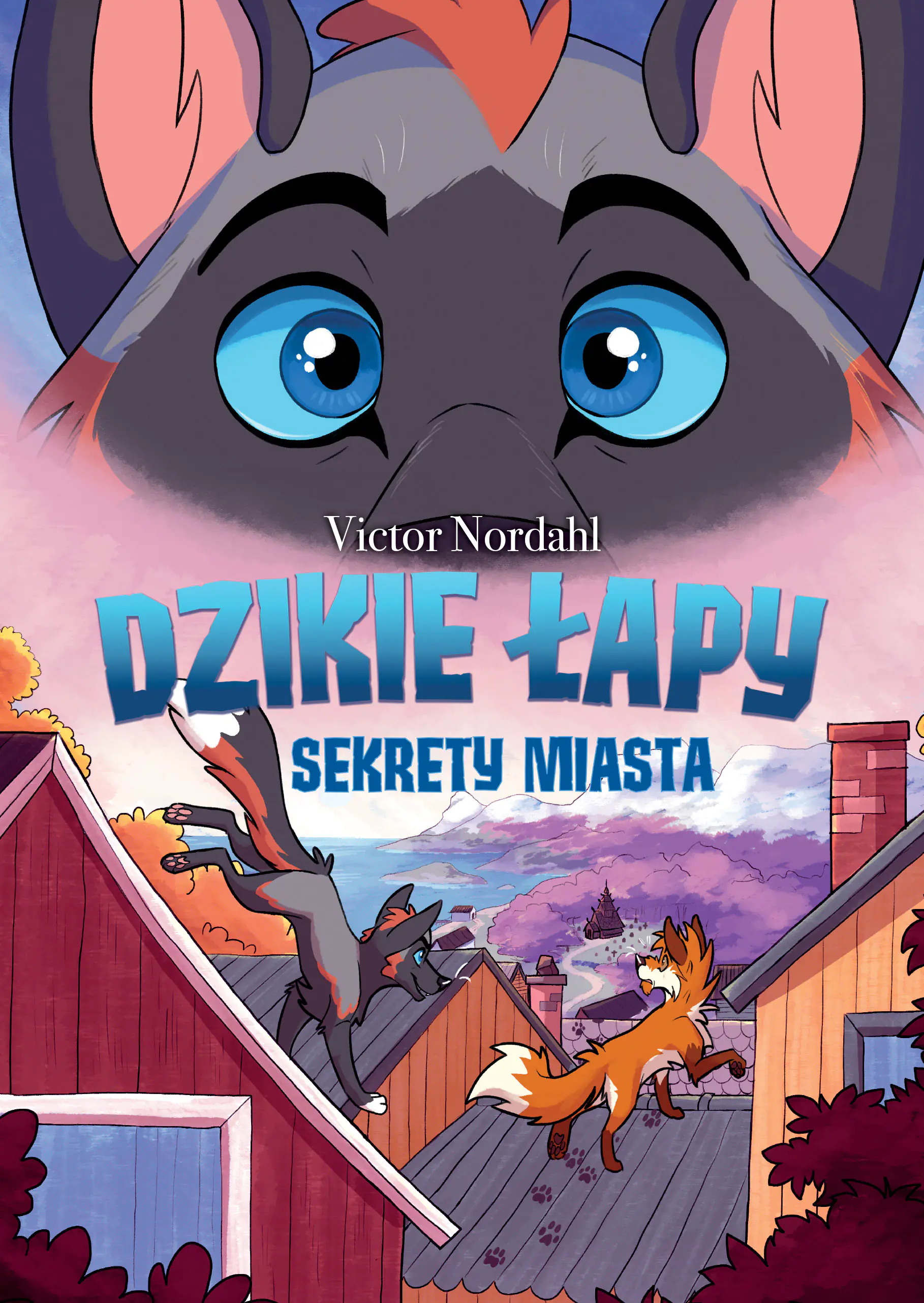 Książka - Dzikie łapy. Tom 3. Sekrety miasta