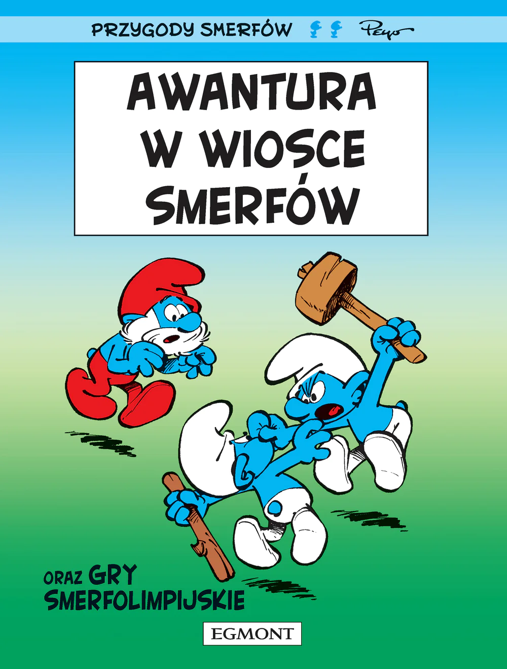 Książka - Smerfy Awantura w wiosce Smerfów
