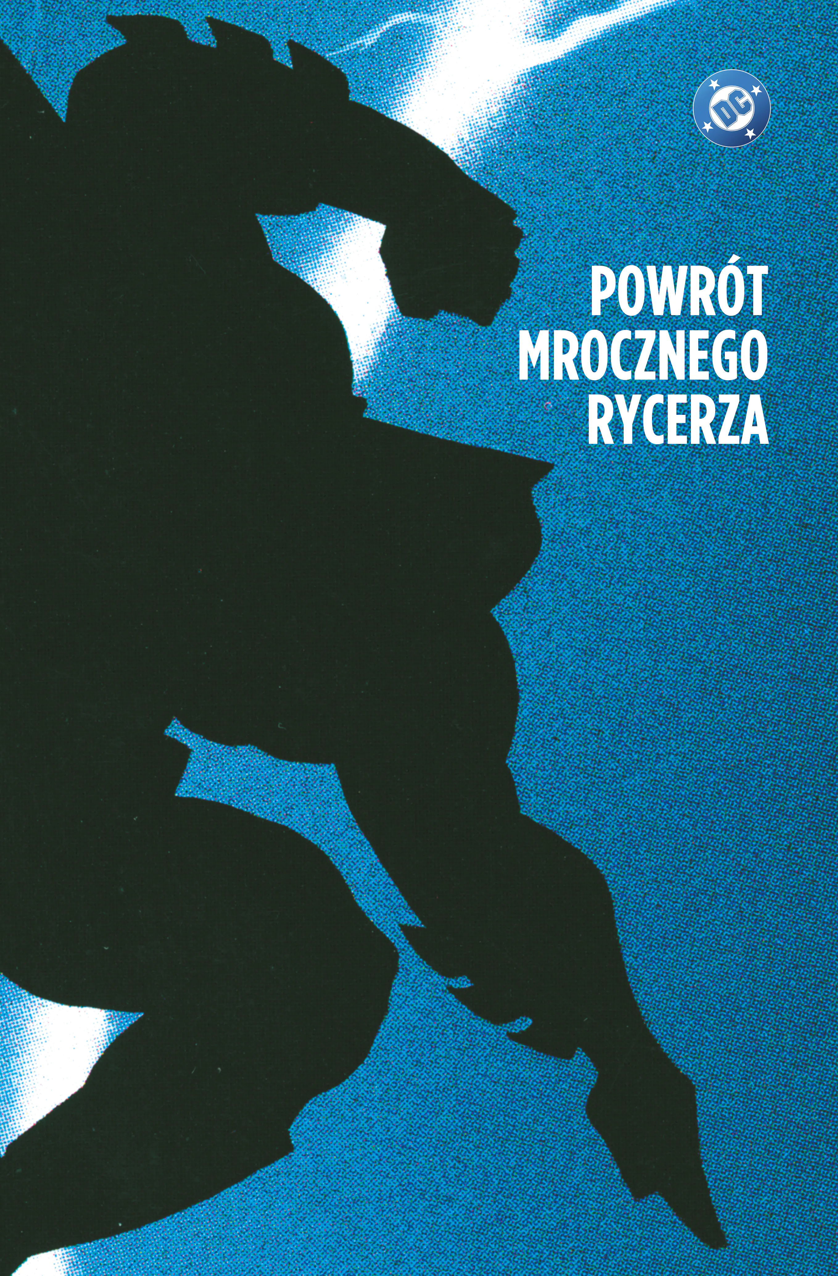 Książka - Mroczny Rycerz. Powrót Mrocznego Rycerza