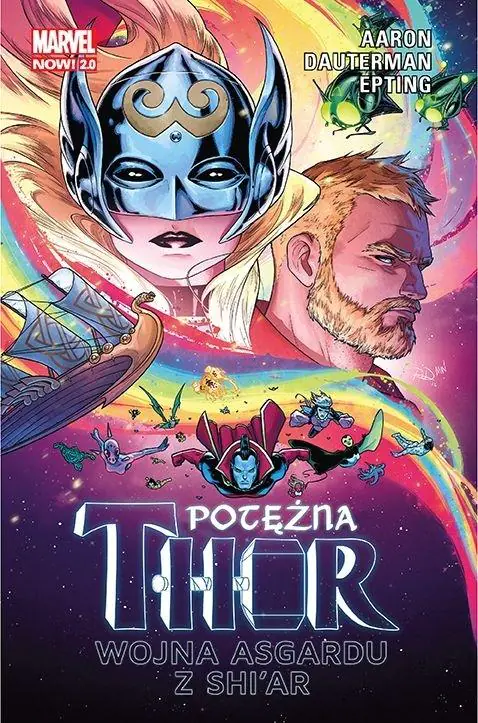 Wojna Asgardu z Shi’ar. Potężna Thor. Tom 3