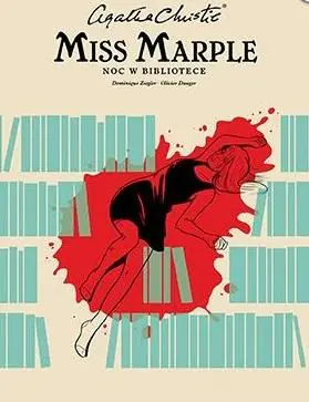 Noc w bibliotece. Miss Marple. Agatha Christie