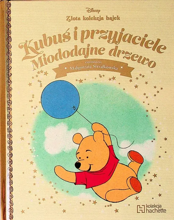 Książka - Kubuś i przyjaciele Miododajne drzewo Złota kolekcja bajek Disney Tom 71