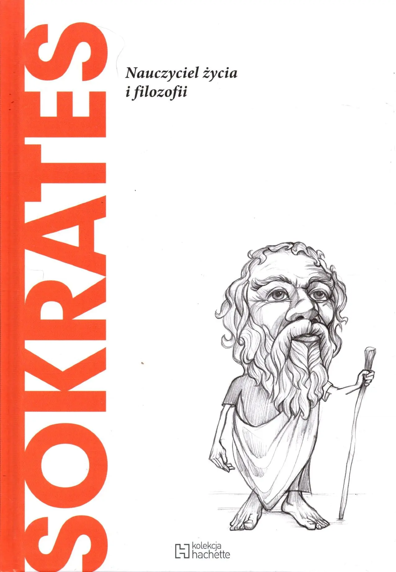 Książka - Sokrates Nauczyciel życia i filozofii