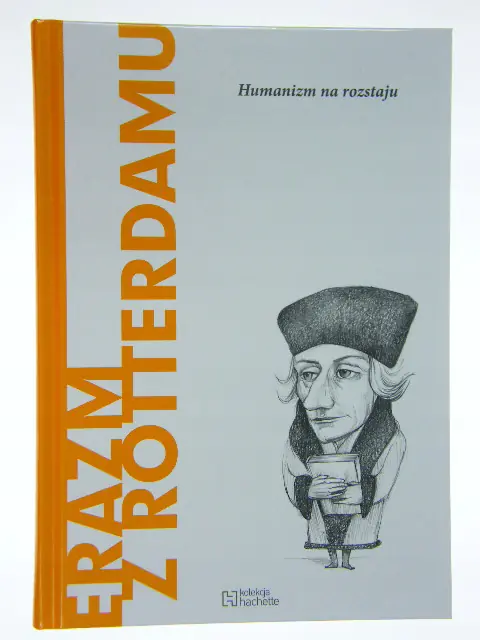 Książka - Erazm z Rotterdamu. Humanizm na rozstaju