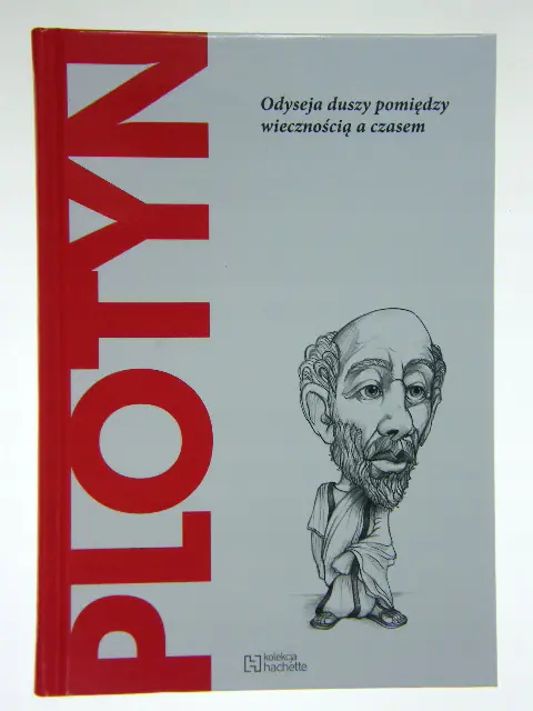 Książka - PLOTYN ODYSEJA DUSZY POMIĘDZY WIECZNOŚCIĄ
