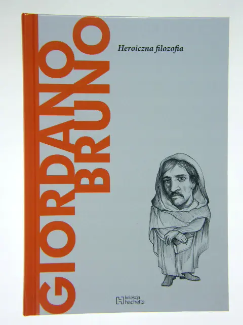 Książka - GIORDANO BRUNO Heroiczna filozofia