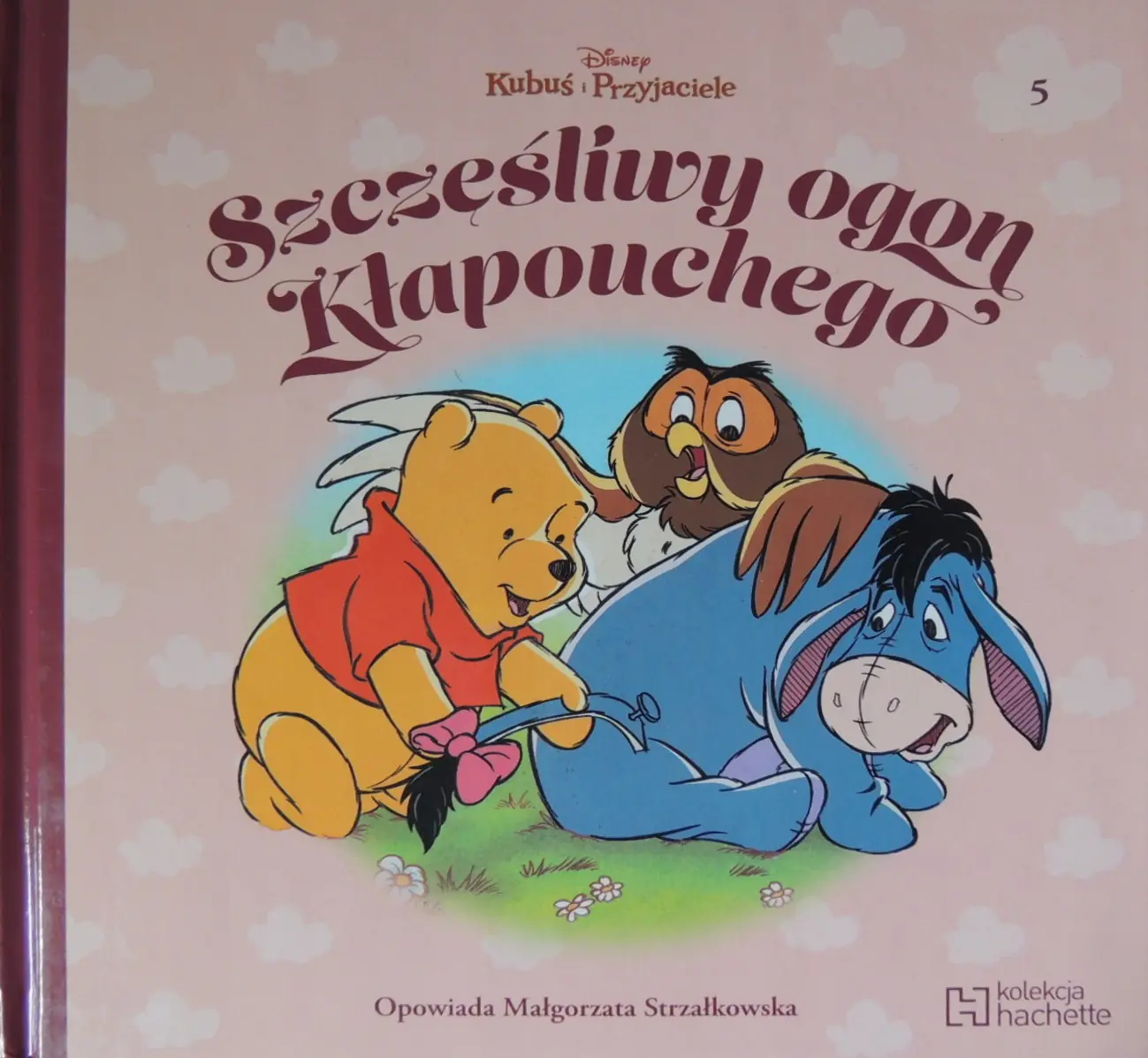 Książka - KUBUŚ I PRZYJACIELE Szczęśliwy ogon Kłapouchego