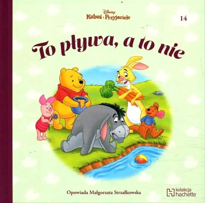 Książka - Kubuś i Przyjaciele To pływa, a to nie