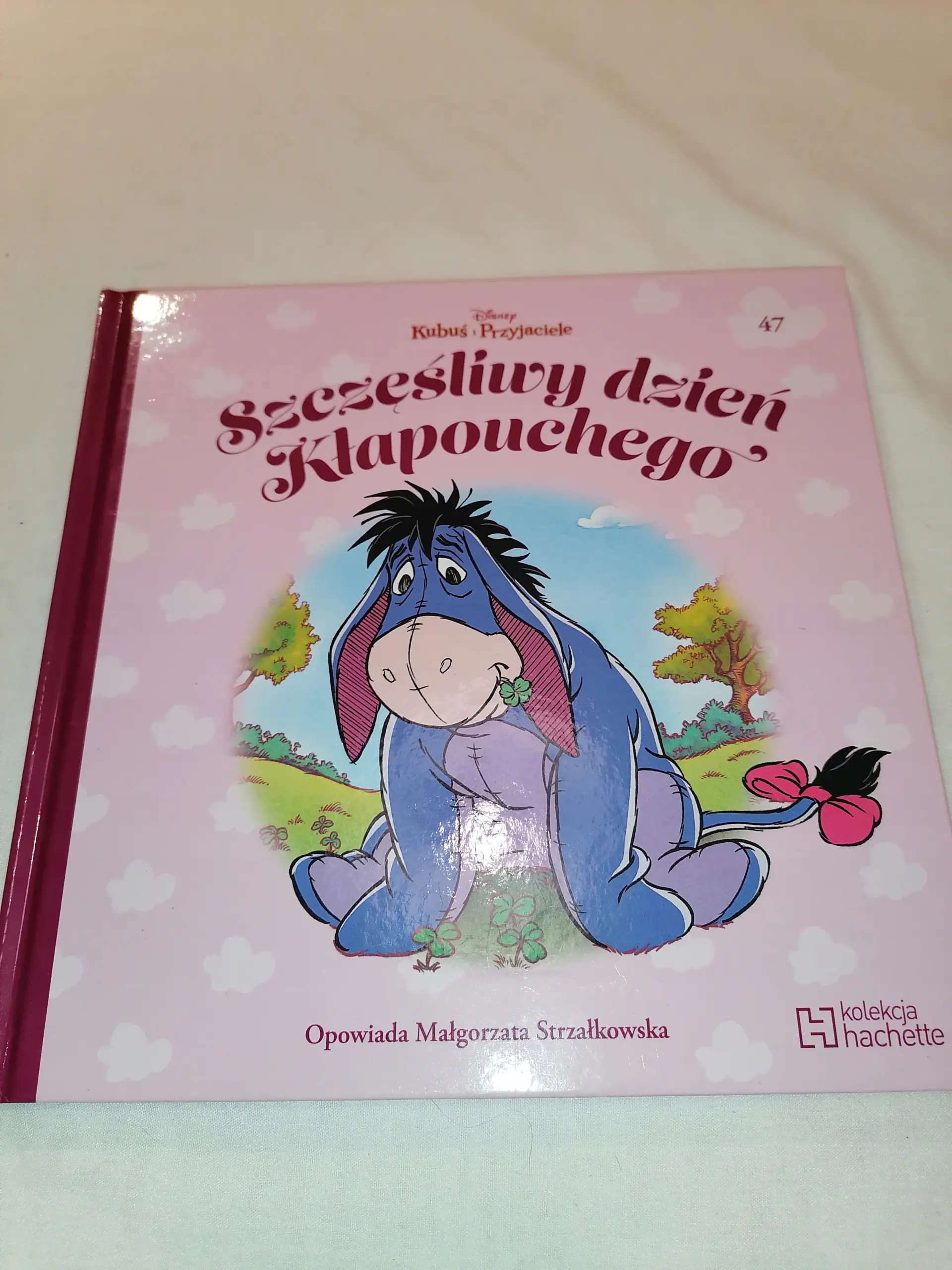 Książka - Kubuś i Przyjaciele – Szczęśliwy dzień Kłapouchego (tom 47)