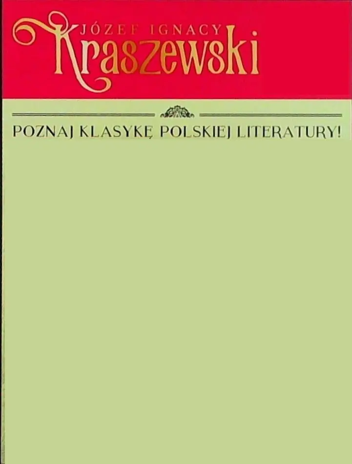 Książka - Józef Ignacy Kraszewski