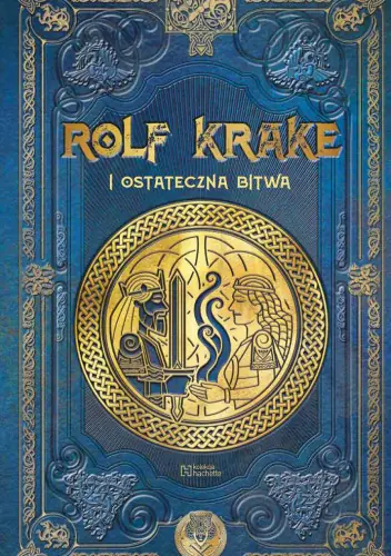 Książka - Rolf Krake i ostateczna bitwa