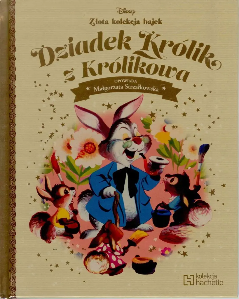 Książka - Dziadek Królik z Królikowa Złota kolekcja bajek 11