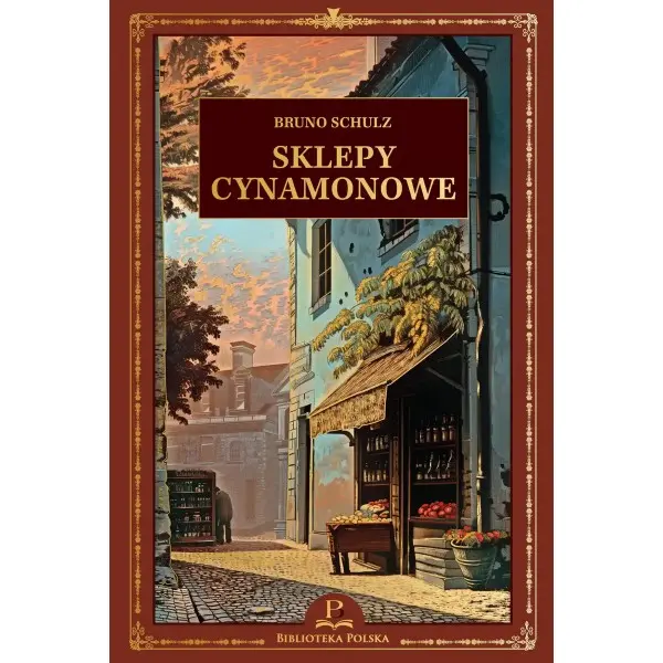 Książka - Sklepy cynamonowe. Biblioteka Polska 4