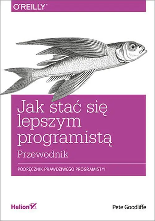 Książka - Jak stać się lepszym programistą. Przewodnik
