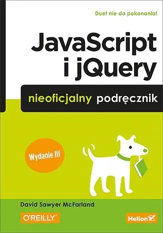 Książka - JavaScript i jQuery. Nieoficjalny podręcznik