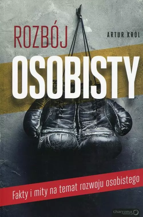 Książka - Rozbój osobisty. Fakty i mity na temat rozwoju osobistego
