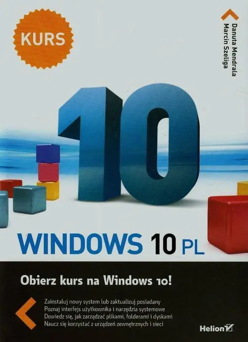 Książka - Windows 10 PL. Obierz kurs na Windows 10!