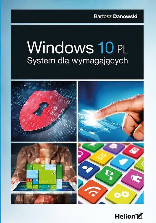 Książka - Windows 10 PL. System dla wymagających