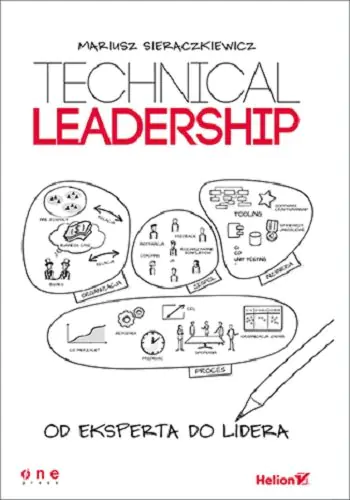 Książka - Technical leadership. Od eksperta do lidera