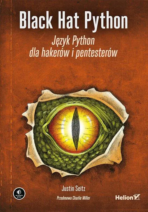 Książka - Black Hat Python. Język Python dla hakerów i pentesterów