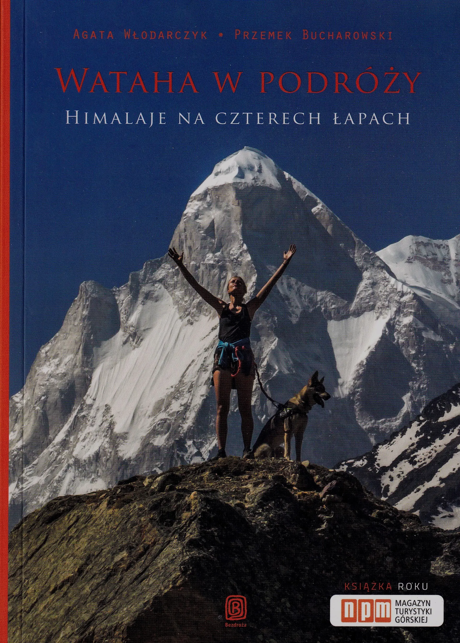 Książka - Wataha w podróży. Himalaje na czterech łapach