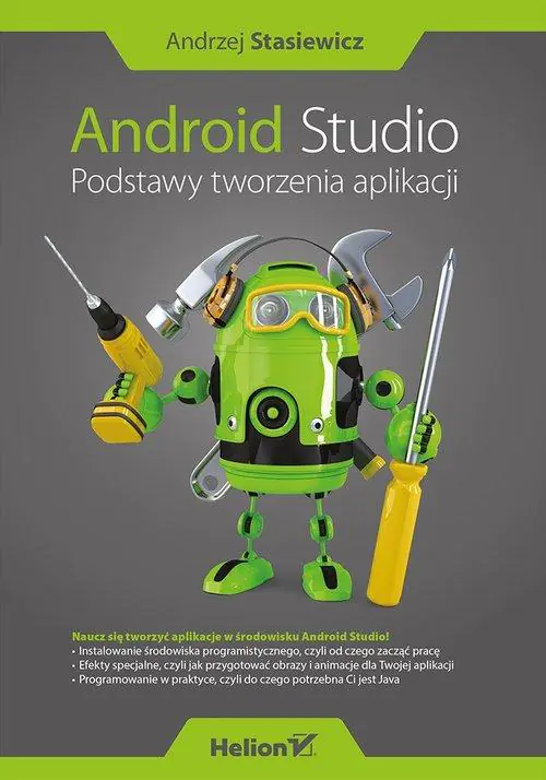 Książka - Android Studio. Podstawy tworzenia aplikacji