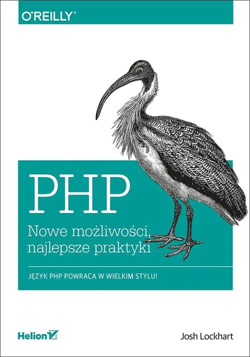 Książka - PHP. Nowe możliwości, najlepsze praktyki