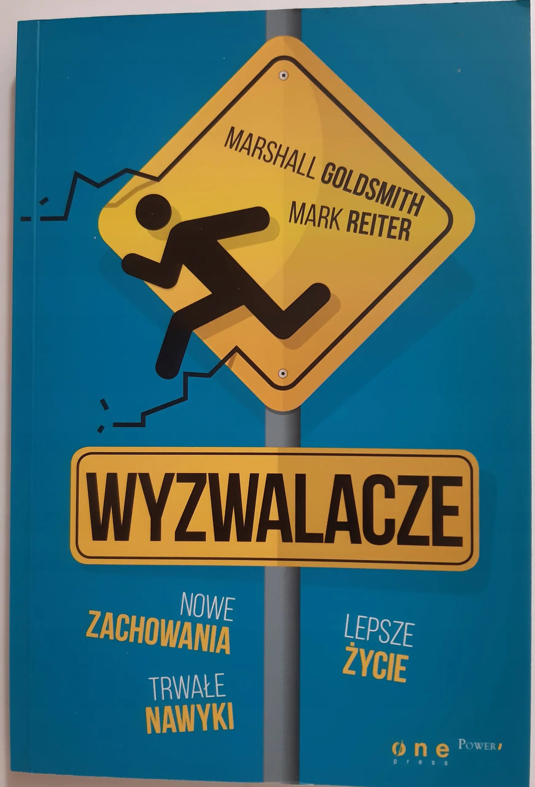 Książka - Wyzwalacze. Nowe zachowania, trwałe nawyki, lepsze życie