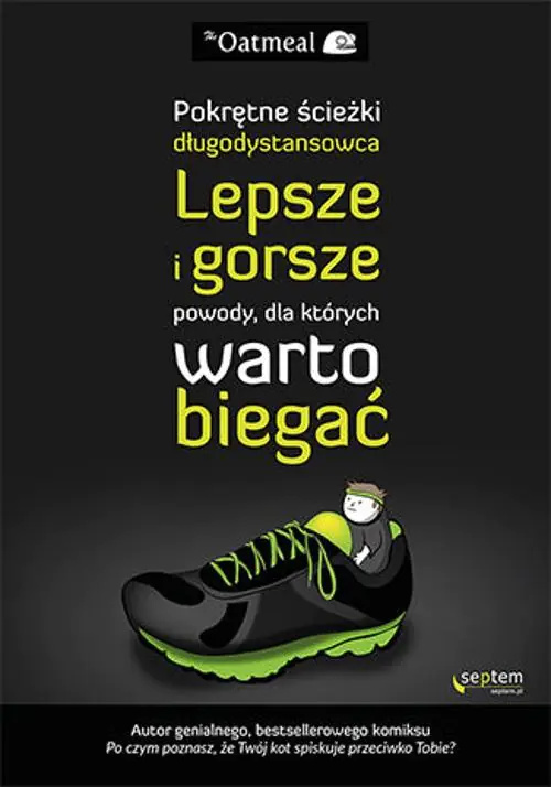 Książka - Pokrętne ścieżki długodystansowca. Lepsze i gorsze powody, dla których warto biegać