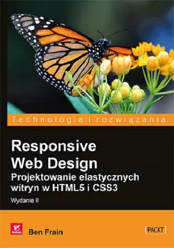 Książka - Responsive Web Design. Projektowanie elastycznych witryn w HTML5 i CSS3