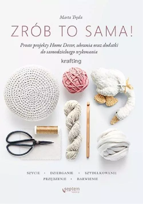 Książka - KRAFTING. Kreatywne DIY dla każdego