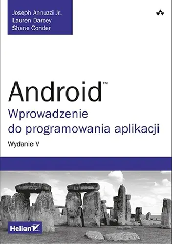 Książka - Android. Wprowadzenie do programowania aplikacji