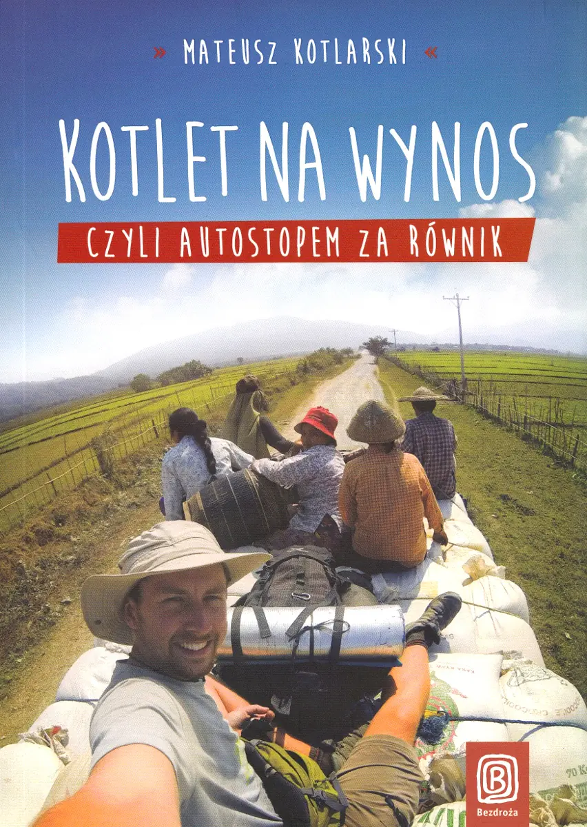Książka - Kotlet na wynos czyli autostopem za równik