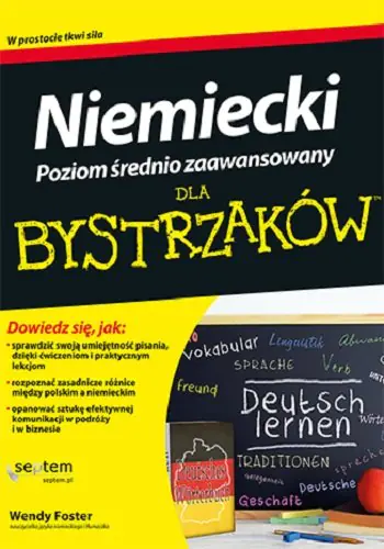 Książka - Niemiecki dla bystrzaków. Poziom średnio zaawansowany