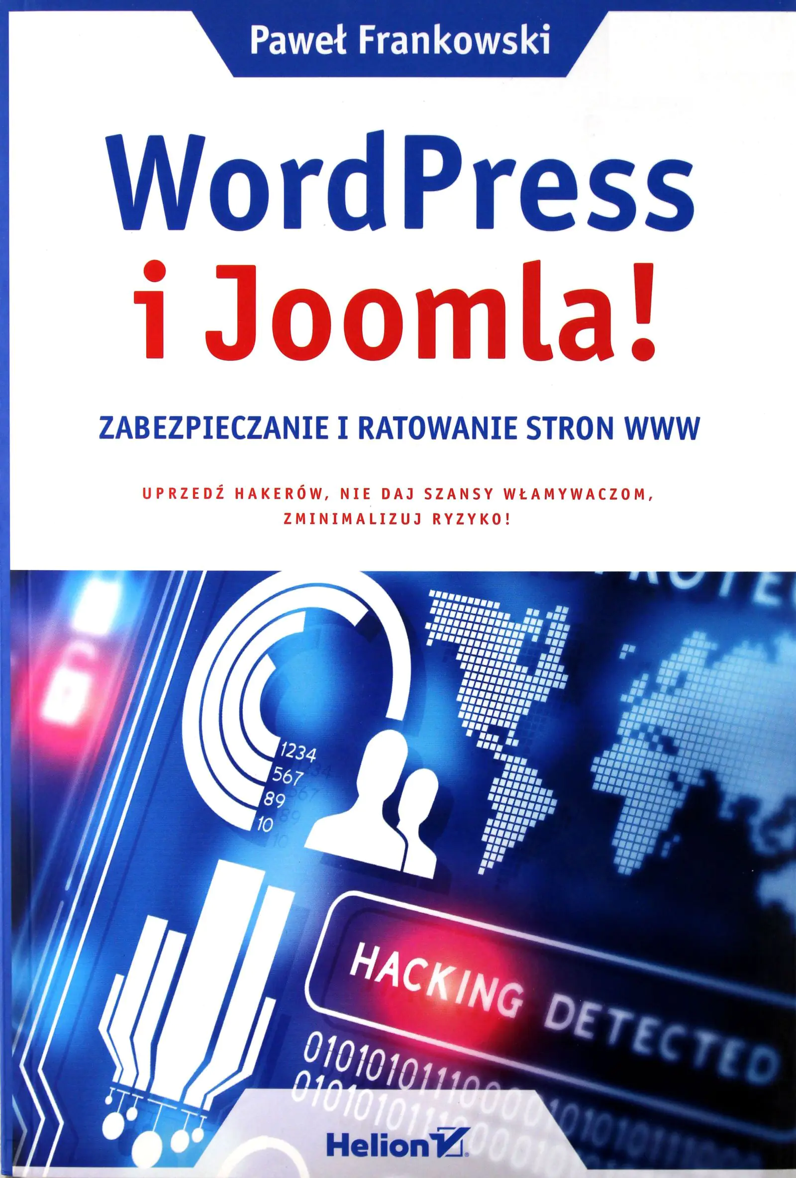 Książka - WordPress i Joomla! Zabezpieczanie i ratowanie stron WWW