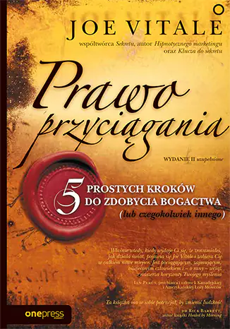 Książka - Prawo przyciągania. 5 prostych kroków do zdobycia bogactwa lub czegokolwiek innego
