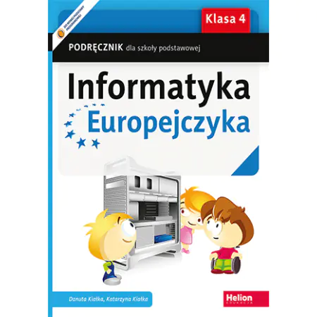 Książka - Informatyka Europejczyka SP 4 Podręcznik NPP
