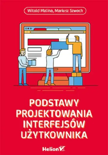 Książka - Podstawy projektowania interfejsów użytkownika