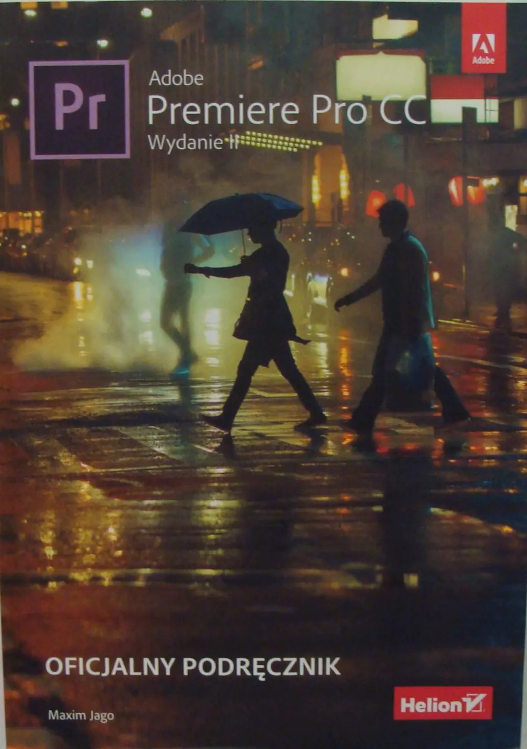 Książka - Adobe Premiere Pro CC. Oficjalny podręcznik
