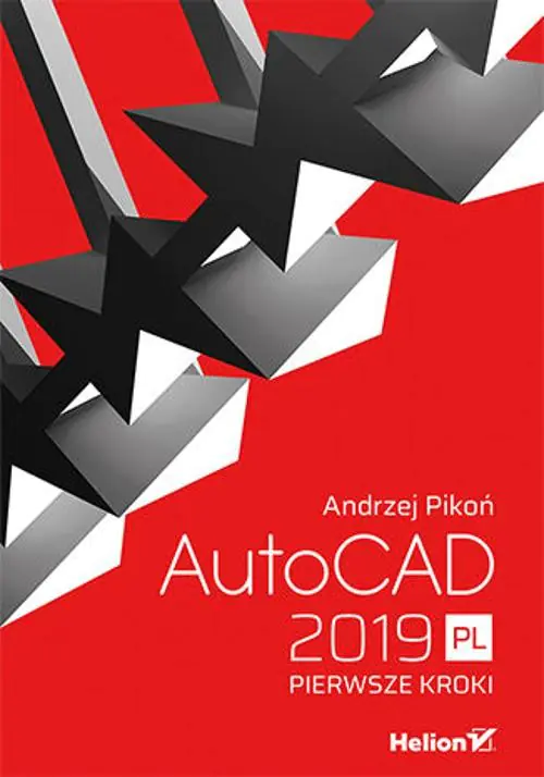 Książka - AutoCAD 2019 PL. Pierwsze kroki