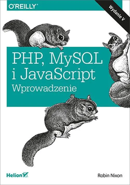 Książka - PHP, MySQL i JavaScript. Wprowadzenie